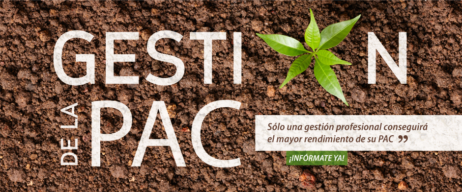 COMIENZA LA CAMPAÑA PAC 2016