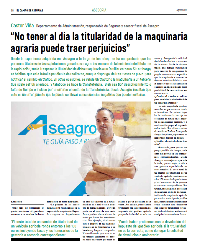 “No tener al día la titularidad de la maquinaria
agraria puede traer perjuicios”